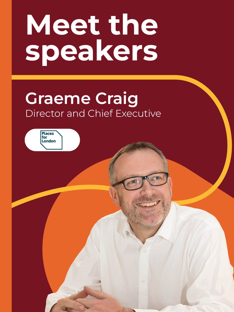 Meet the speakers: Graeme Craig, Places for London