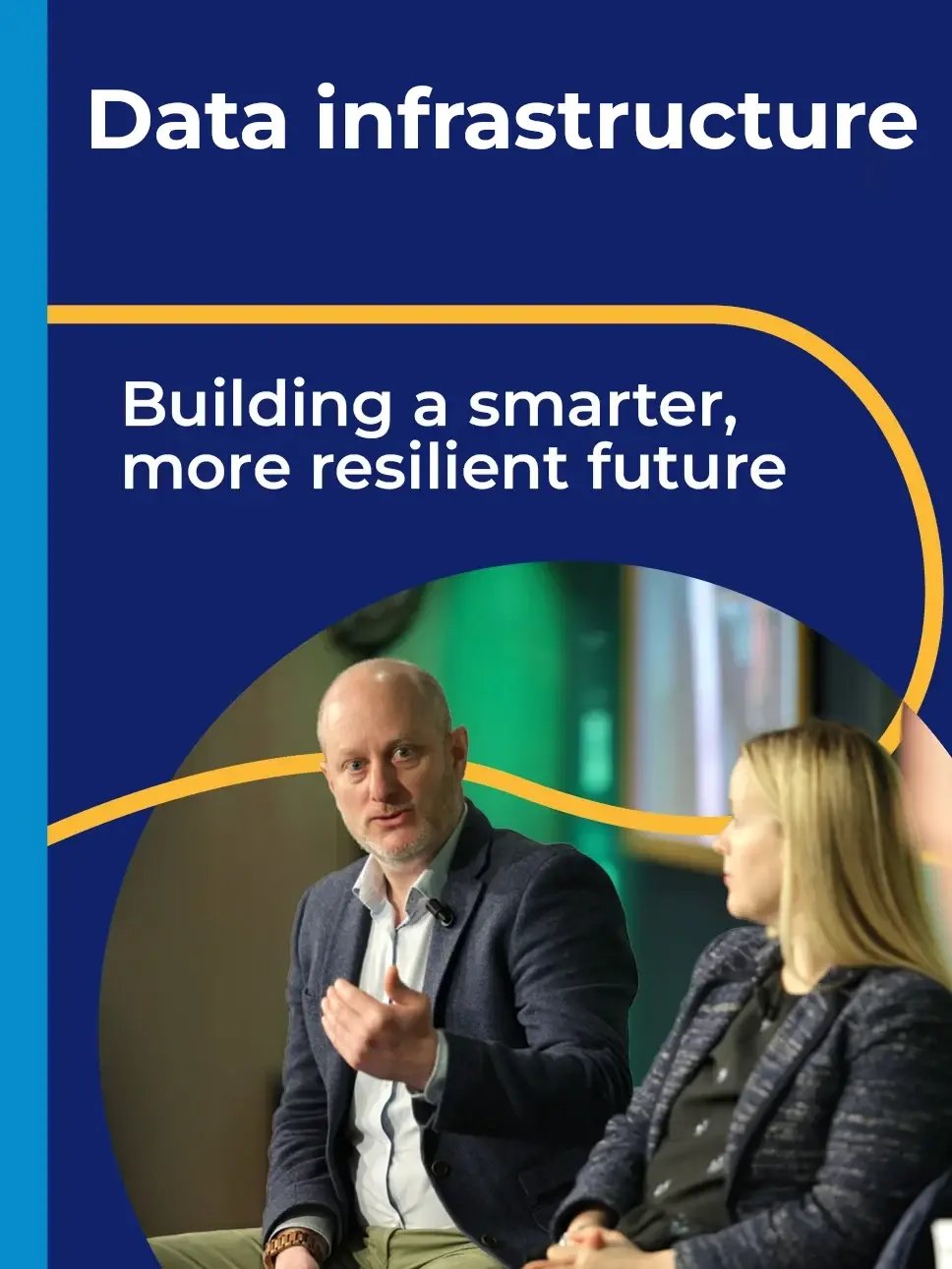Data infrastructure track. Building a smarter more resilient future
