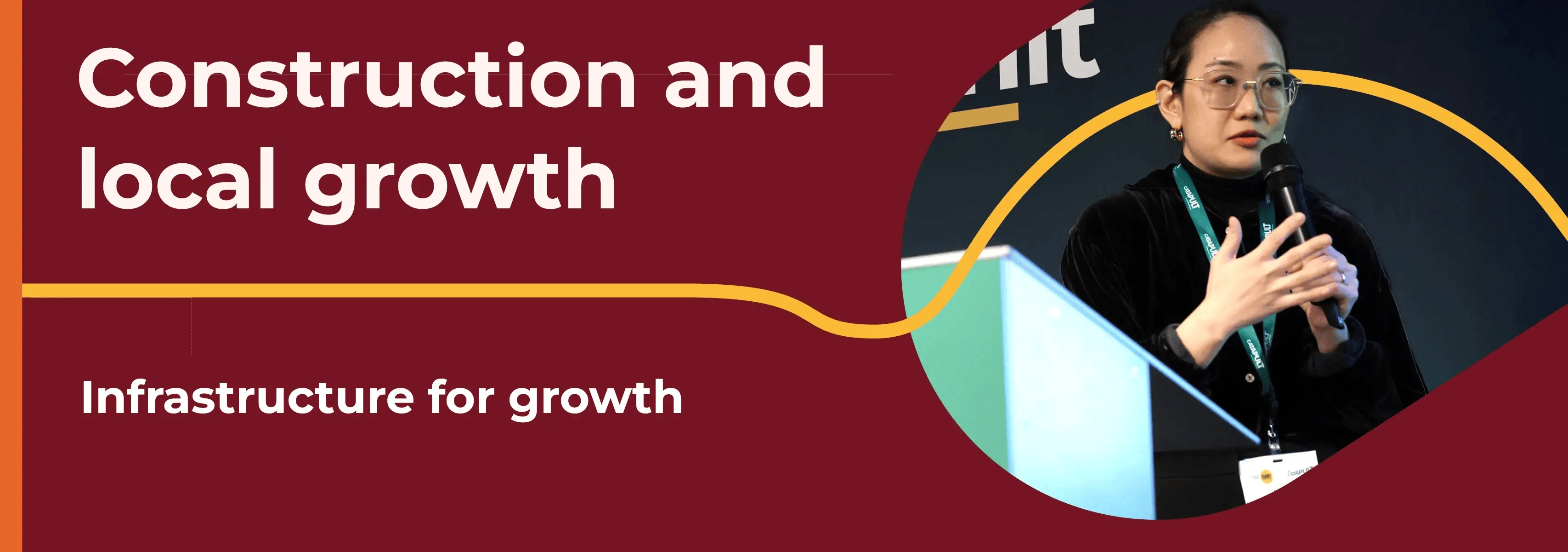 Construction and local growth: Infrastructure for growth